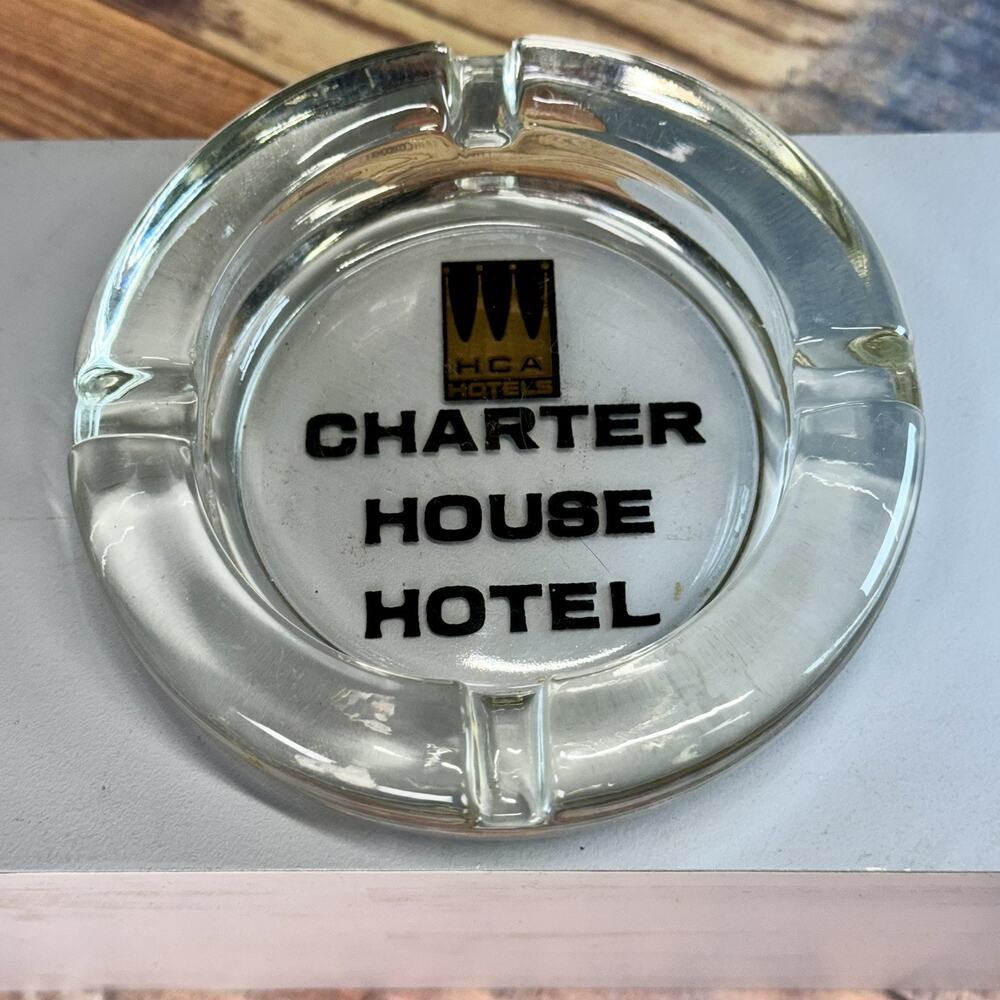 Vintage 60’s Glass‎ Ashtray Charter House Hotel HCA Gold Crown Logo Advertising